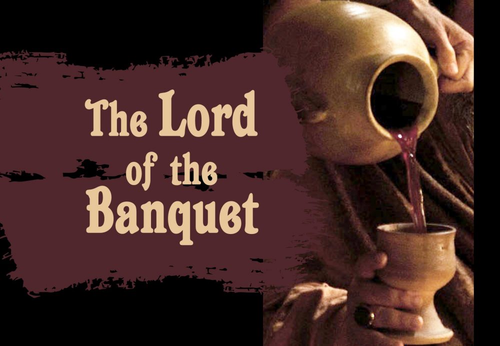 The Lord of the Banquet